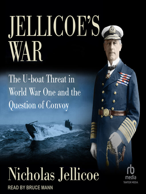 Title details for Jellicoe's War by Nicholas Jellicoe - Available